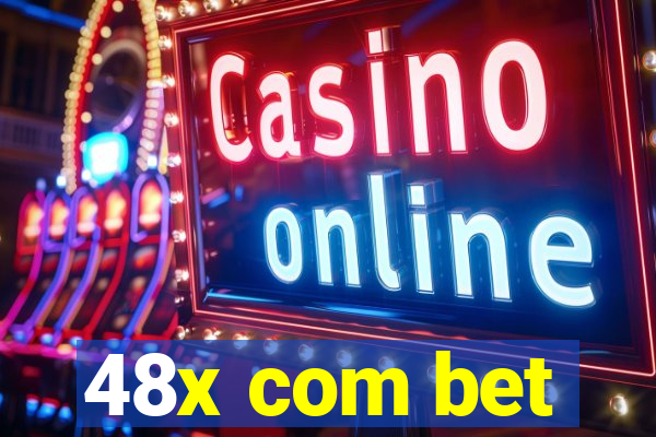 48x com bet